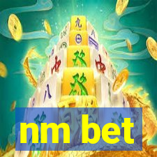 nm bet